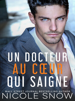 cover image of Un docteur au cœur qui saigne